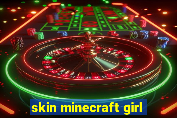 skin minecraft girl